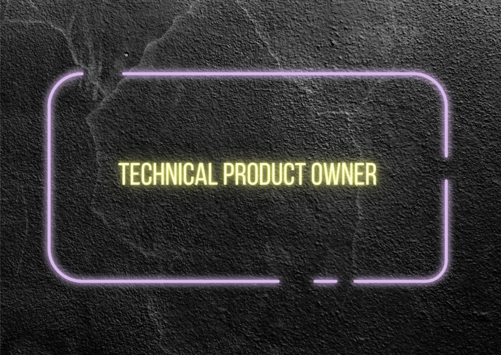 Technical Product Oner