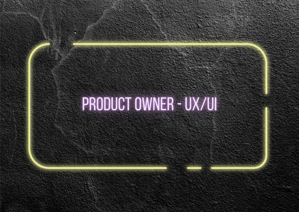 Product Owner UX/UI